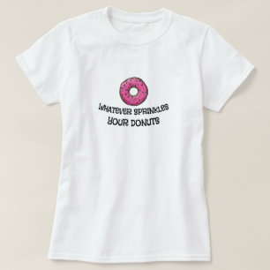 Camiseta O que quer que polvilha o T básico das suas