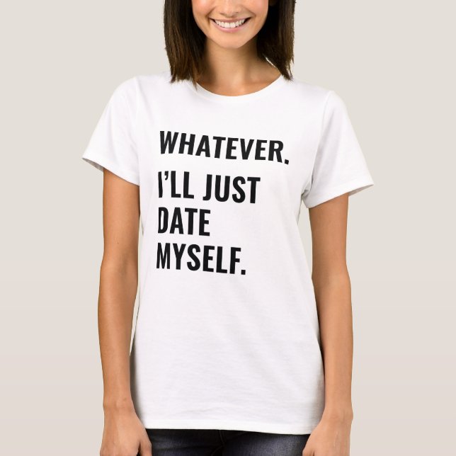 Camiseta O que quer que seja (Frente)