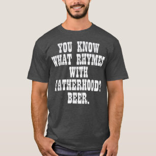 Camiseta O que rima com o Pai de Dia de os pais engraçado d