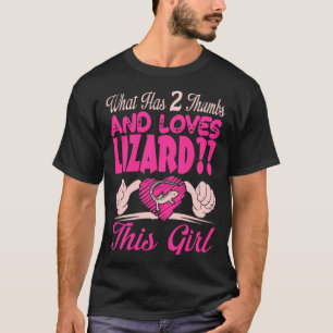 Camiseta O Que Tem 2 Polegares E Ama Lagarto Esta Garota
