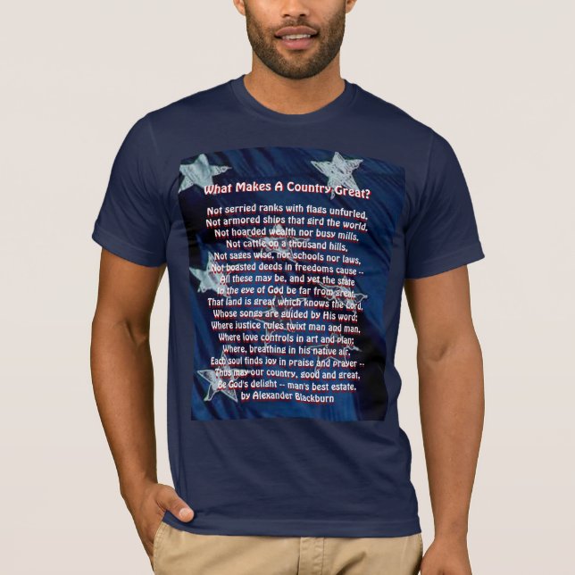 Camiseta O Que Torna uma Nação Grande? (Frente)