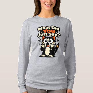 Camiseta O Que Você Acabou de Dizer? – Gato Chocado de Olho