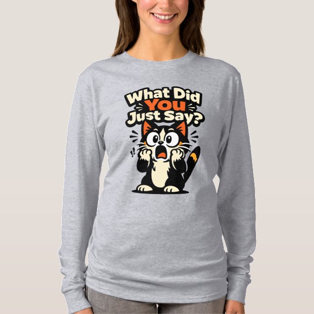 Camiseta O Que Você Acabou de Dizer? – Gato Chocado de Olho (Frente)