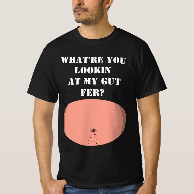 Camiseta O que você está olhando para minha barriga (Frente)