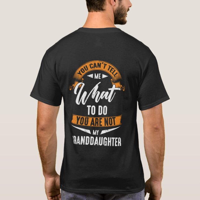 Camiseta O Que Você Não É Minha Neta? (Verso)