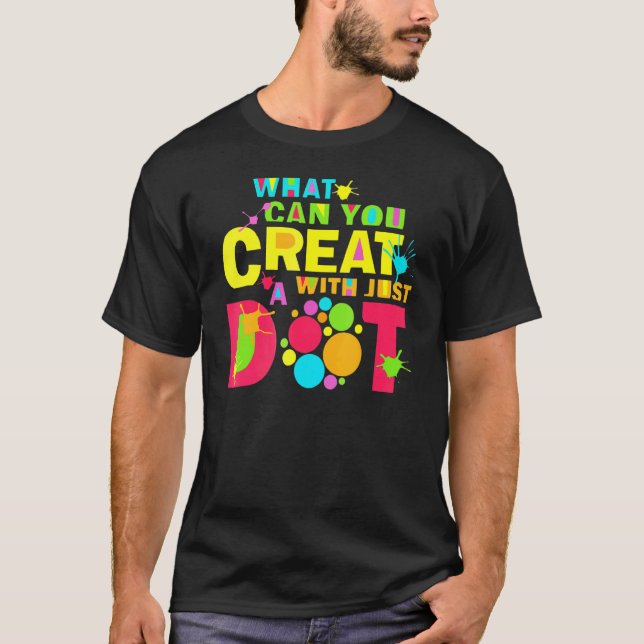 Camiseta O que você pode Criar com apenas um dia (Frente)
