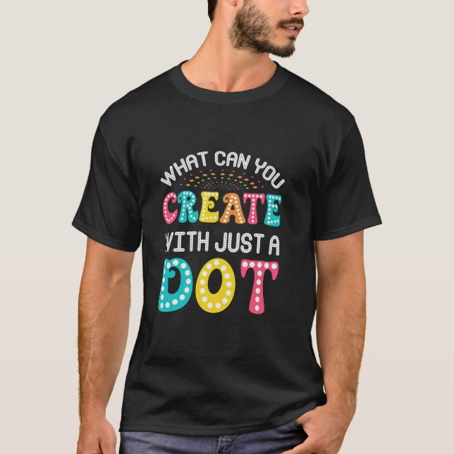 Camiseta O Que Você Pode Criar Com Um Ponto Muito Engraçado (Frente)