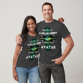 Camiseta O que você vê é apenas meu avatar atual