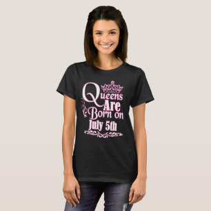 Camiseta O Queens é o 5 de julho t-shirt engraçado nascid