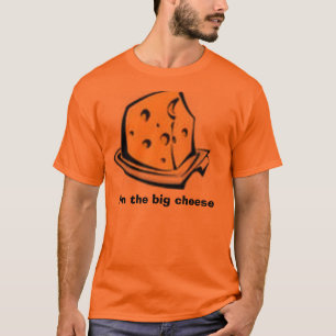 Camiseta O queijo 1#, eu sou o queijo grande