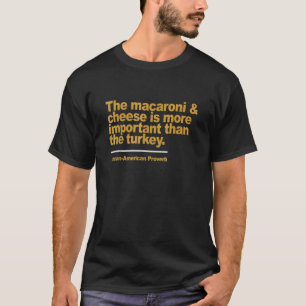 Camiseta O Queijo Macaroni Amp É Mais Importante Do Que O
