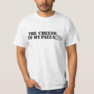 Camiseta O Queijo para Minha Pizza
