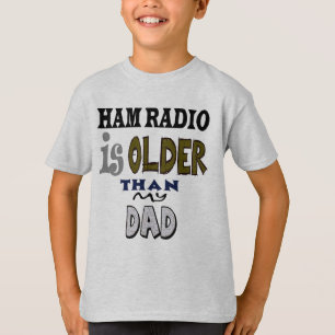 Camiseta O radioamador é mais velho do que meu t-shirt do