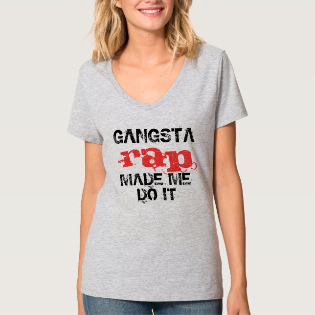 Camiseta O rap de Gangsta fez-me fazê-lo, design das (Frente)