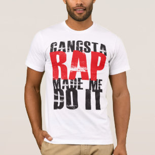 Camiseta O rap de Gangsta fez-me fazê-lo - preto