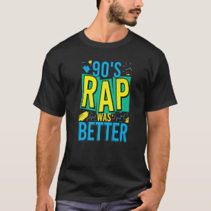 Camiseta O Rap dos anos 90 era melhor do que o Hip Hop 90 M
