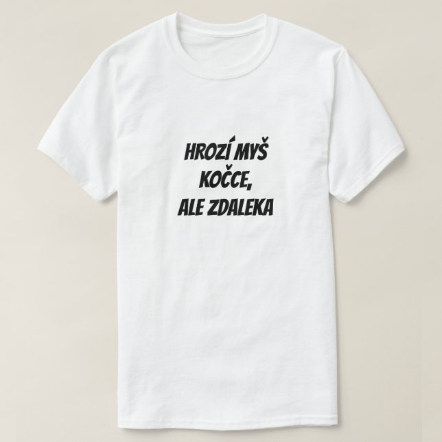 Camiseta O rato ameaça o gato, mas de longe (Frente do Design)