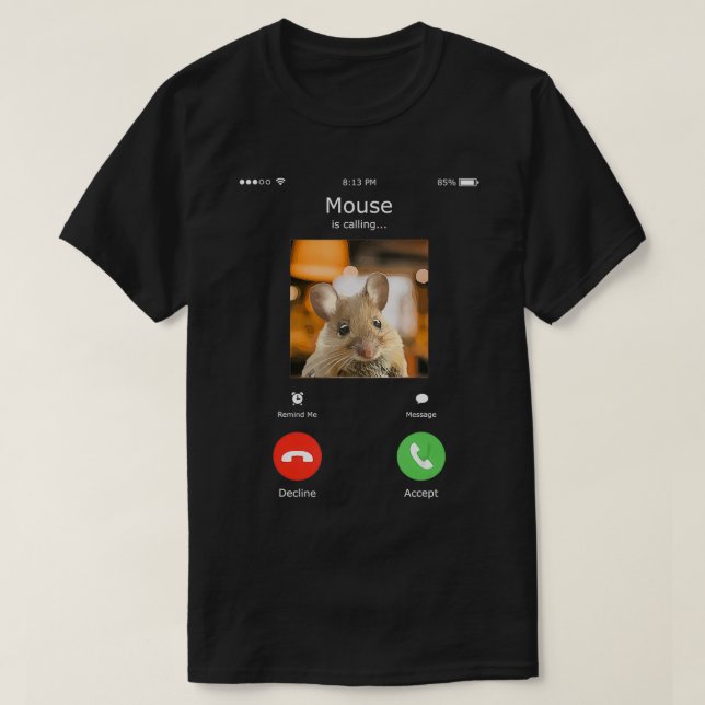 Camiseta O Rato Está Chamando Pet Entusiasta Do Rato (Frente do Design)