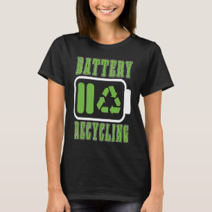 Camiseta O Reciclagem da Bateria Aumenta a Consciência Ampl