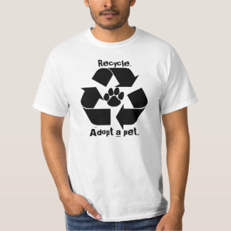 Camiseta O reciclar., adota um animal de estimação. T