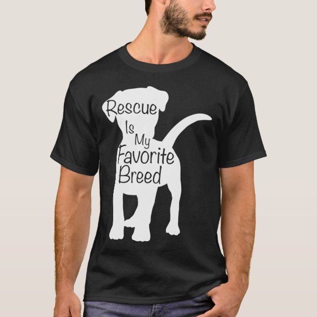 Camiseta O Resgate Do Proprietário Do Cachorro É Minha Raça (Frente)