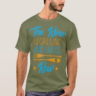 Camiseta O Rio Está Ligando E Eu Tenho Que Me Engraçado