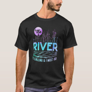 Camiseta O Rio Está Ligando. Preciso Ir Branca De Água.