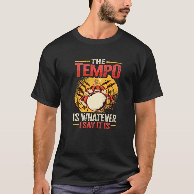 Camiseta O ritmo é o que eu disse que é Design Premium (Frente)
