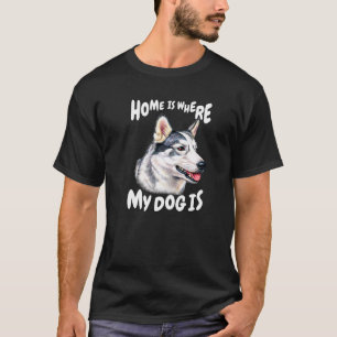Camiseta O rouco Dog Pet Owner Home É Onde Meu Cachorro Est