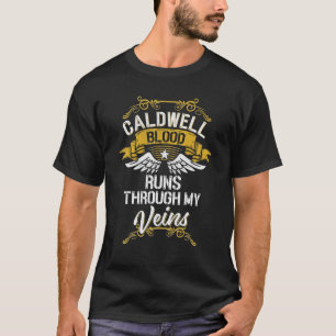 Camiseta O Sangue Caldwell Passa Pelas Minhas Veias