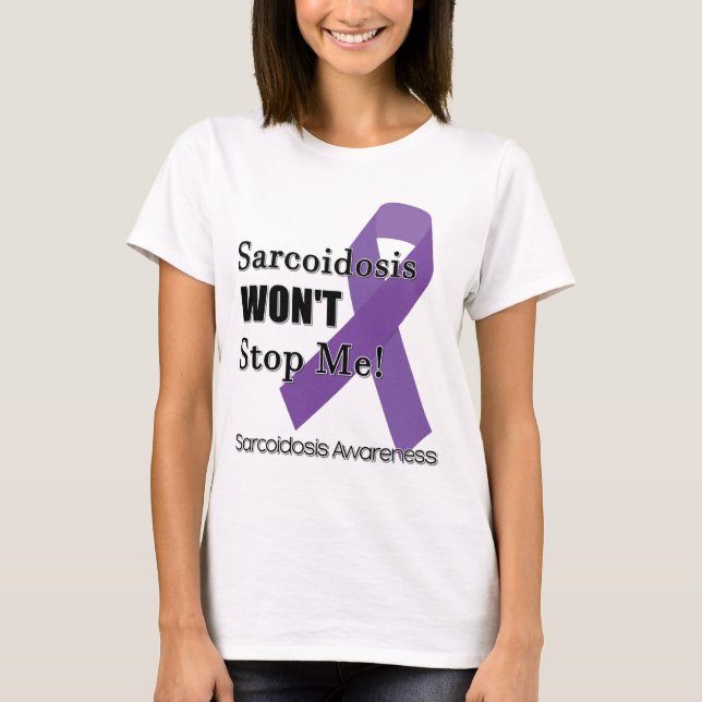 Camiseta O Sarcoidosis não me parará (Frente)