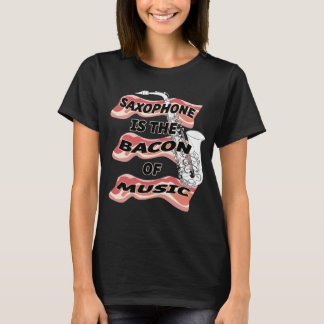 Camiseta O saxofone é o bacon da música