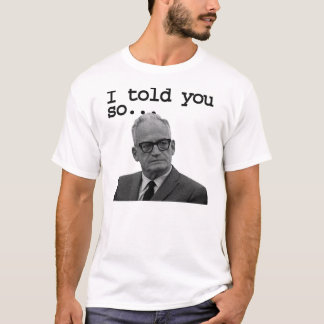 Camiseta O senador Goldwater disse-o melhor!