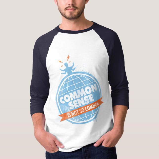 Camiseta O senso comum não é tão comum (Frente)