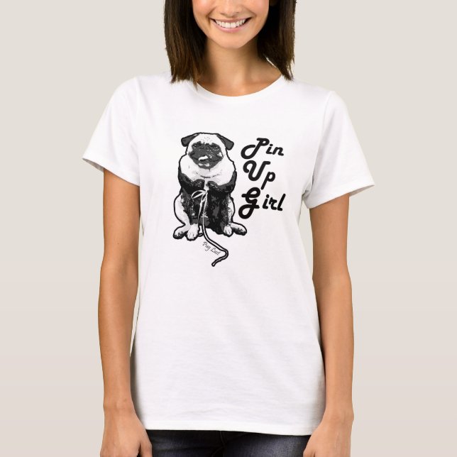 Camiseta O sexy Pug é a verdadeira moça dos pinos (Frente)
