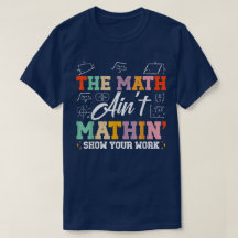 O Show do Math Ain't Mathin Mostre Seu Trabalho Ma