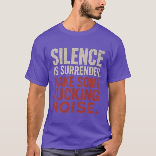 Camiseta O silêncio é a rendição (Frente)