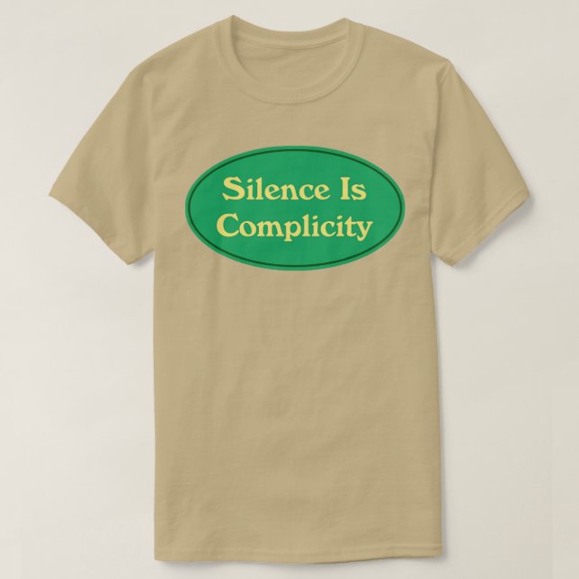 Camiseta O Silêncio É Complicidade5 (Frente do Design)