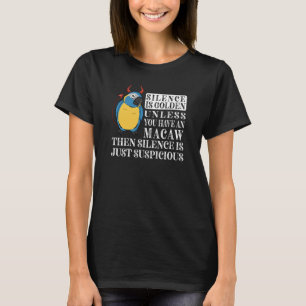 Camiseta O Silêncio É Ouro Papagaio I Azul Garganta Macaw