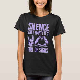 Camiseta O silêncio não está vazio, é o Cheio de linguagem 