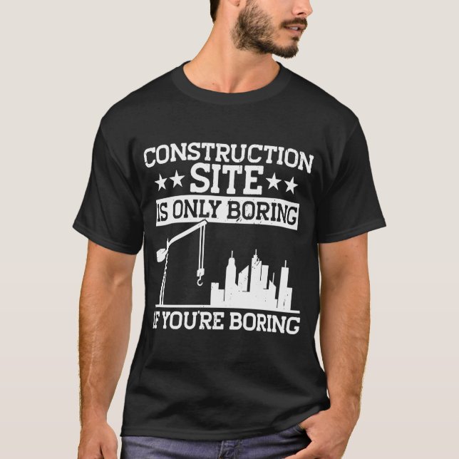 Camiseta O Site De Construção Do Construtor É Apenas Constr (Frente)