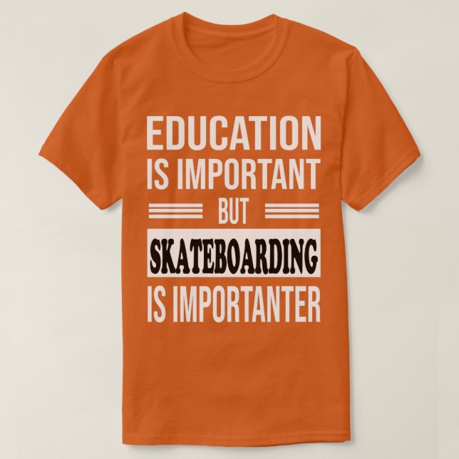 Camiseta O SKATEBOARDING É IMPORTANTE O SKATEBOARDING Engra (Frente do Design)