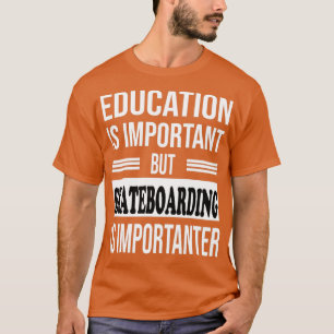 Camiseta O SKATEBOARDING É IMPORTANTE O SKATEBOARDING Engra