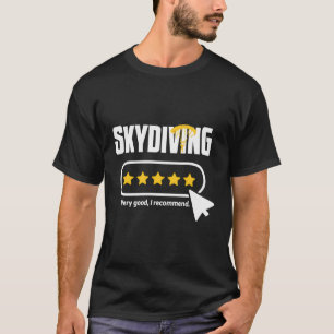 Camiseta O Skydiving Amplia Cinco Estrelas Recomendadas