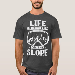 Camiseta O Snowboard Óculos A Vida É Melhor Na Ladeira