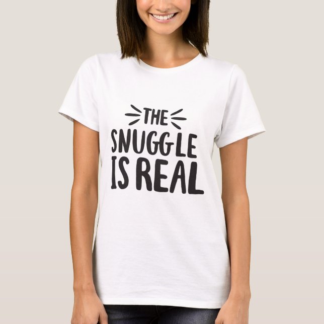 Camiseta O "Snuggle" é "Cultura Real", diz "Cotação de Arte (Frente)