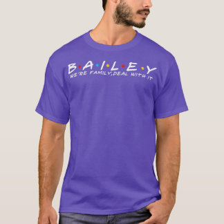 Camiseta O Sobrenome Bailey Family Bailey Surname Bailey