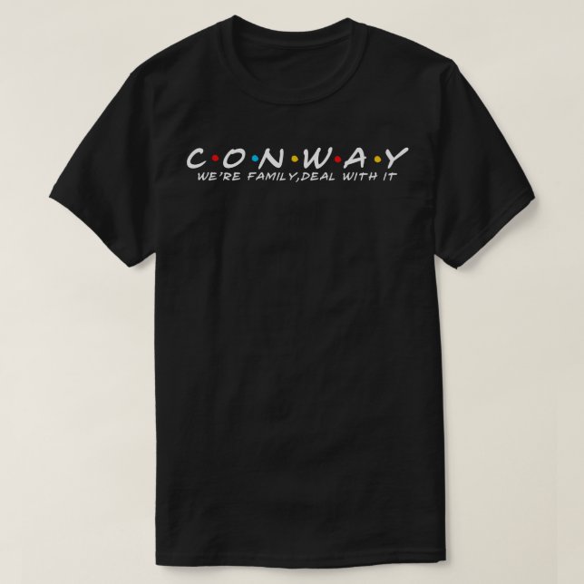 Camiseta O Sobrenome Conway Family Conway Surname Conway (Frente do Design)