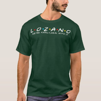 Camiseta O Sobrenome Lozano Lozano da Família Lozano