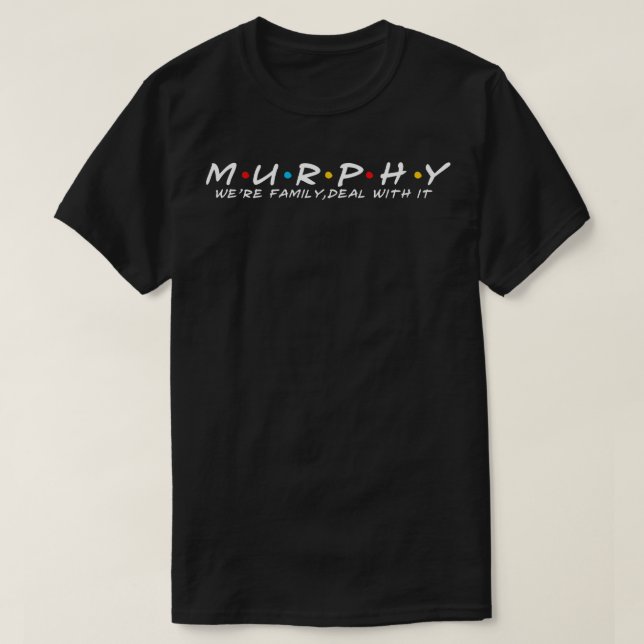 Camiseta O Sobrenome Murphy Family Surname Murphy (Frente do Design)